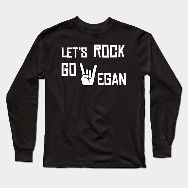 let's rock go vegan Long Sleeve T-Shirt by teeco